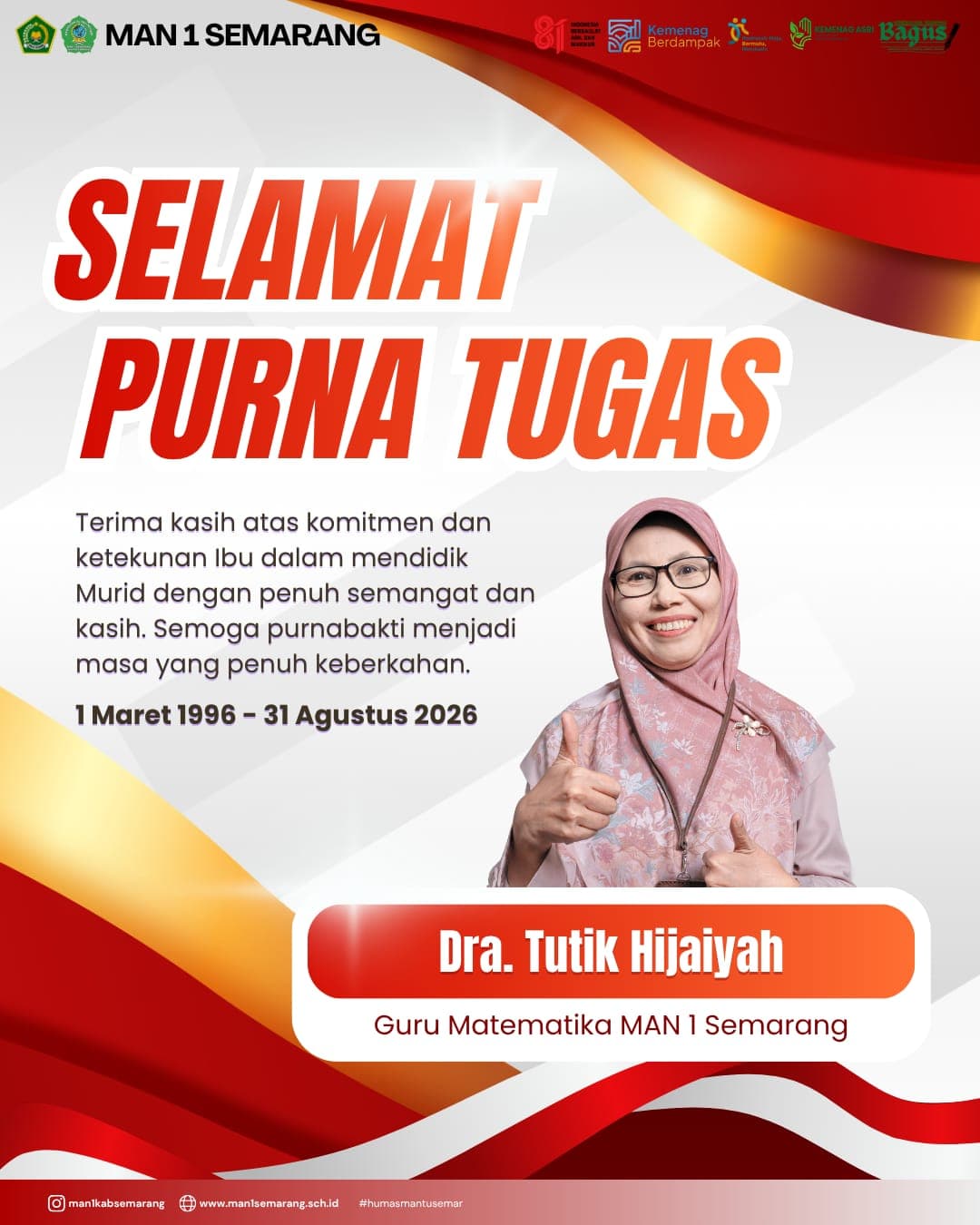 Selamat Memasuki Purna Tugas Ibu Dra. Tutik Hijaiyah